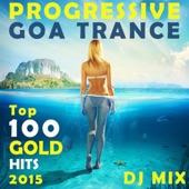 Progressive Goa Trance Top 100 Gold Hits 2015 DJ Mix artwork