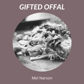 Gifted Offal artwork