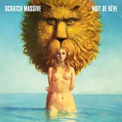 Nuit de rêve by Scratch Massive album reviews, ratings, credits