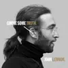 Gimme Some Truth: The Ultimate Mixes album lyrics, reviews, download