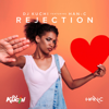 DJ Kuchi - Rejection (feat. Han-C) artwork