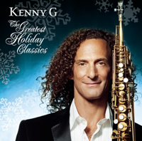 The Greatest Holiday Classics - Kenny G Cover Art