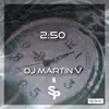 2.50 (Que Suene una Canción Más Lenta) [Remix] - Single album lyrics, reviews, download