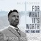 For What It's Worth (Tracy Young "Groove for Good" Mix) - Single