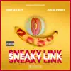 Sneaky Link (feat. Jucee Froot) - Single album lyrics, reviews, download