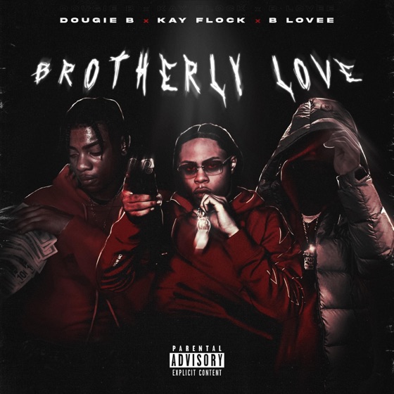 Cover artwork for Brotherly Love (feat. Dougz Flock & B Lovee)