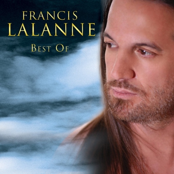 Best of Francis Lalanne - Francis Lalanne