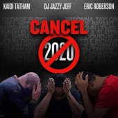 Cancel 2020 artwork