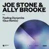 Feeling Dynamite (Guz Remix) - Single album lyrics, reviews, download