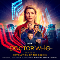 Segun Akinola - Doctor Who Series 12 - Revolution of the Daleks (Original Television Soundtrack) artwork