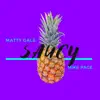 Saucy - Single album lyrics, reviews, download