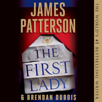 James Patterson - The First Lady artwork