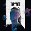 Stream & download Better - Single