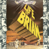 Look On the Bright Side of Life (All Things Dull and Ugly) [Life Of Brian / Soundtrack Version] - Monty Python