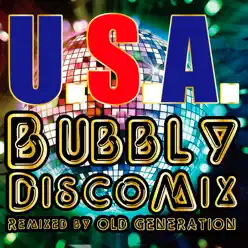 U.S.A. (Bubbly Disco Mix) [Remixed by OLD GENERATION] - Single - Da Pump