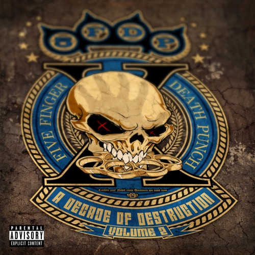Five Finger Death Punch – A Decade of Destruction, Vol.2 [iTunes Plus AAC M4A]