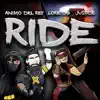 Ride (feat. Lore-Do & Justice) - Single album lyrics, reviews, download