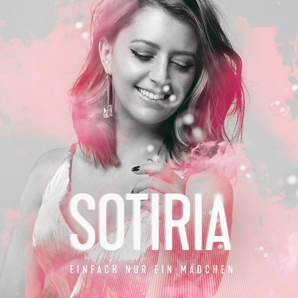 Sotiria - Einfach Nur Ein Mädchen