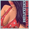 DJ Fixx - I Want You Bae