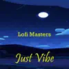 Stream & download Just Vibe (Instrumental)