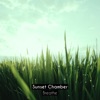Sunset Chamber - Breathe