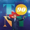 Tony Bennett Celebrates 90 (Live) album lyrics, reviews, download