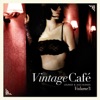 Vintage Café: Lounge and Jazz Blends (Special Selection), Pt. 3, 2012