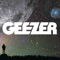 One Leg Up - Geezer lyrics