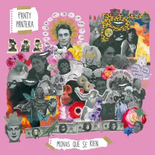 télécharger l'album Panty Pantera - Monos Que Se Rien