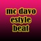 Mc Davo Estyle Beat - REAL BEATS SOUND lyrics