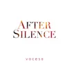 After Silence album lyrics, reviews, download