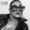 LORI - Da' Din Hips