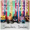 Somewhere Somehow album lyrics, reviews, download