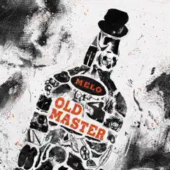 Old Master by Melo & Higher Brothers album reviews, ratings, credits