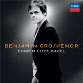 Benjamin Grosvenor: Chopin, Liszt & Ravel artwork