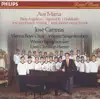 Stream & download José Carreras: Ave Maria, Panis Angelicus, Agnus Dei, Hallelujah & Jesus, Joy of Man's Desiring