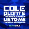 Stream & download Lie to Me (with Myon & Shane 54) [feat. Koko LaRoo] - Single