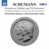 Schumann: Romances, Ballads & Melodramas album cover