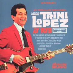 More Trini Lopez At PJ's by Trini Lopez album reviews, ratings, credits