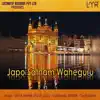 Japo Satnam Waheguru - Single album lyrics, reviews, download