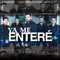 Ya Me Entere - La Expansion lyrics