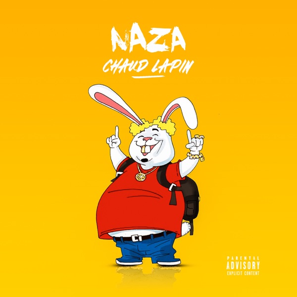 Chaud lapin - Single - Naza