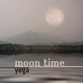 The Moment Has Come - Moon Salutation