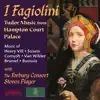 Stream & download I Fagiolini - Tudor Music from Hampton Court Palace