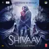 Stream & download Shivaay (Original Motion Picture Soundtrack)