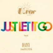 JUST LET IT GO (feat. DAISY) artwork