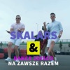 Na Zawsze Razem (feat. Dance 2Disco)