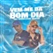 Vem Me da Bom Dia (feat. MC Madan) - MC Gomes lyrics