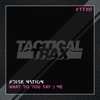 What Do You Say 2 Me - Single