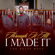 Through It All I Made It - The Delta Boyz